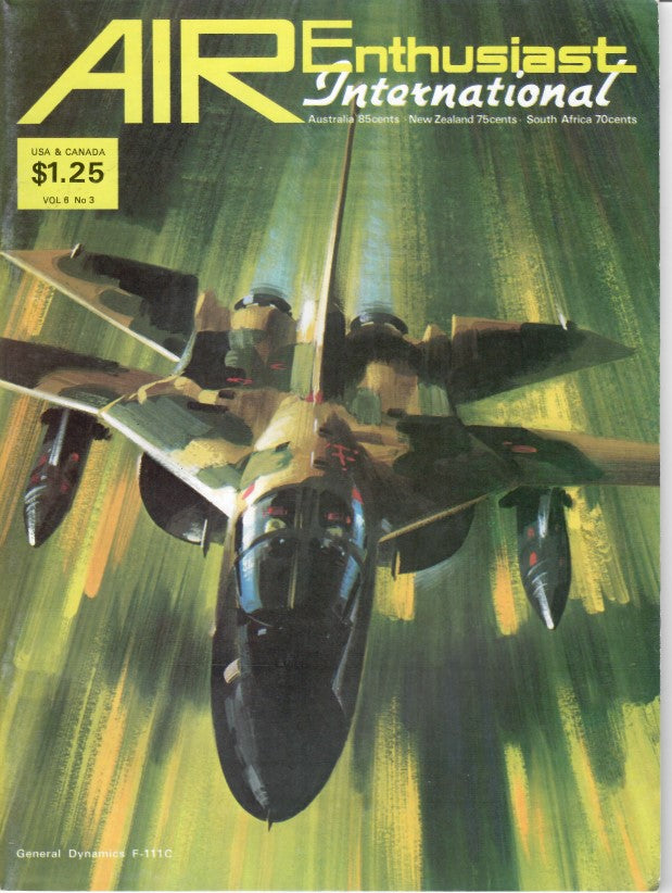 AIR Enthusiast International Magazine March 1974 Volume 6 no 3