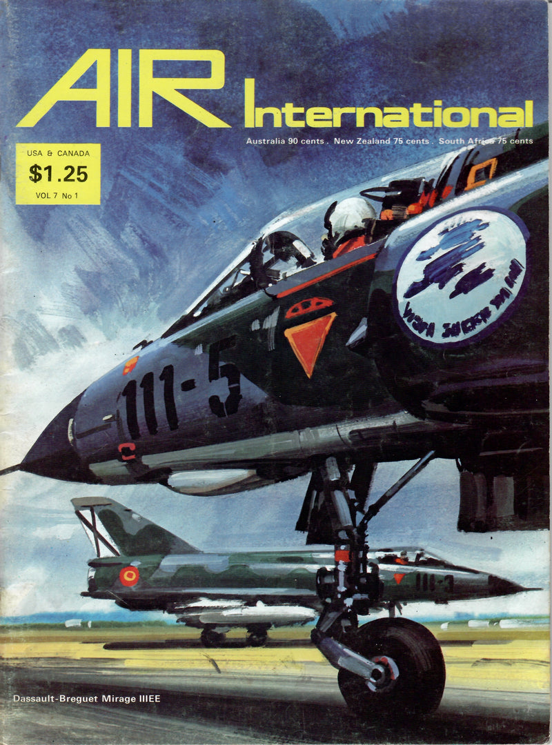 AIR International  Magazine July 1974 Volume 7 no 1