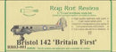 Bristol 142 "Britian First" Transport 1/72 Scale Resin Model Kit Rug Rat Resins RR03-001