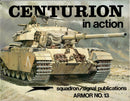 Centurion in Action softcover Book Squadron Signal Armour No 13