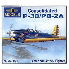 Consolidated P-30/PB-2A Bomber 1/72 Scale Resin Model Kit LF Models 7247