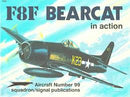 F6F Bearcat in Action Softcover Book Squadron Signal Aircraft No99