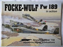 Focke Wulf FW-189 in Action Softcover Book Squadron Signal Aircraft No.142