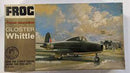 Gloster Whittle Prototype 1/72 Scale Plastic Model Kit Frog F.174
