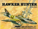 Hawker Hunter in Action Softcover Book Squadron Signal Aircraft No.121