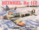 Heinkel He 112 in Action Softcover Book Squadron Signal Aircraft No159