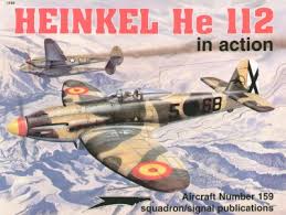Heinkel He 112 in Action Softcover Book Squadron Signal Aircraft No159