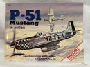 P-51 Mustang in Action softcover Book Squadron Signal Aircraft No.45