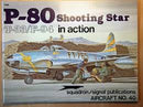 P-80 Shooting Star in Action Softcover Book Squadron Signal Aircraft No40