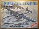 PBM Mariner in Action Softcover Book Squadron Signal Aircraft No74