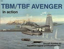 TBM/TBF Avenger in Action Softcover Book Squadron Signal Aircraft No82
