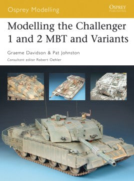 Modelling the Challenger 1 and 2 and Variants Osprey Publishing MOD29
